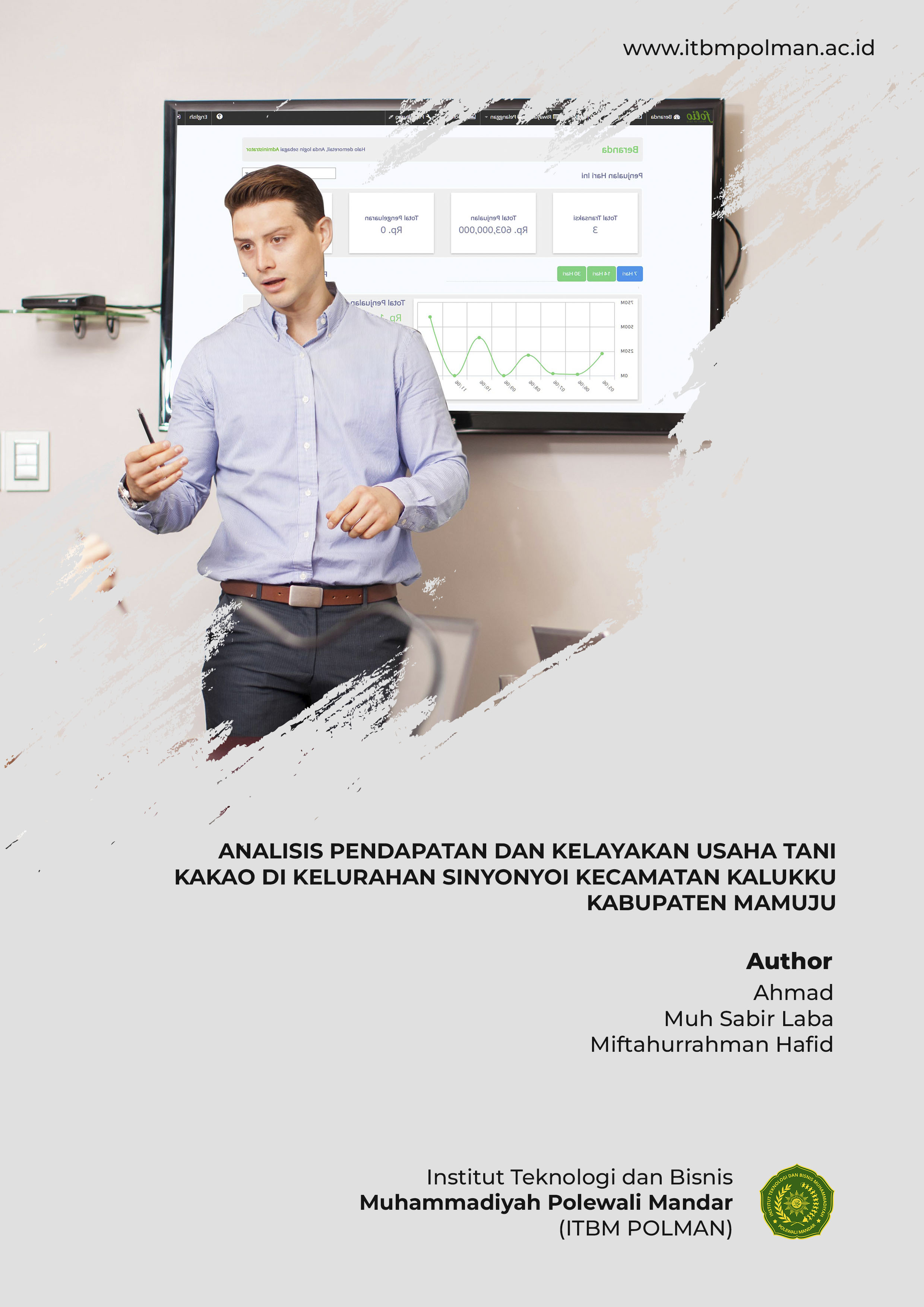 ANALISIS PENDAPATAN DA KELAYAKAN USAHA TANI KAKAO DI KELURAHAN SINYONYOI KECAMATAN KALUKKU KABUPATEN MAMUJU